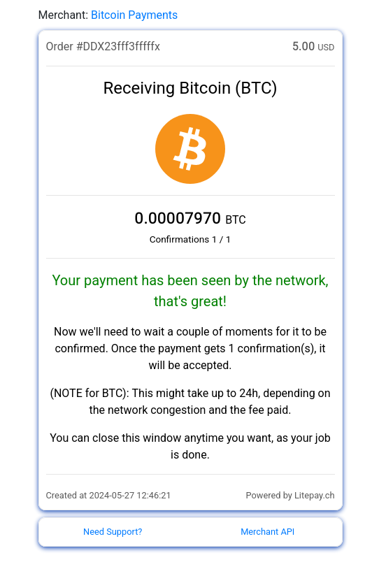 Confirmation message showing the payment has been seen by the network